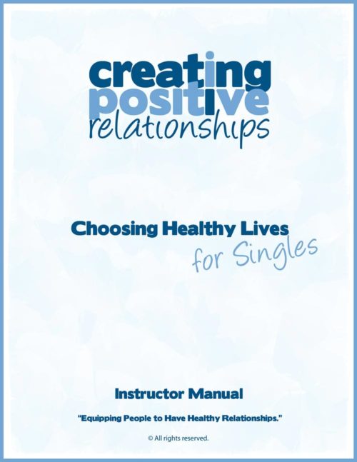 Choosing Healthy Lives for Singles